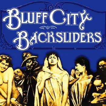Album Bluff City Backsliders: Bluff City Backsliders