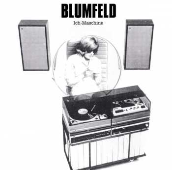 Album Blumfeld: Ich-Maschine