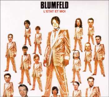 CD Blumfeld: L'Etat Et Moi 259500