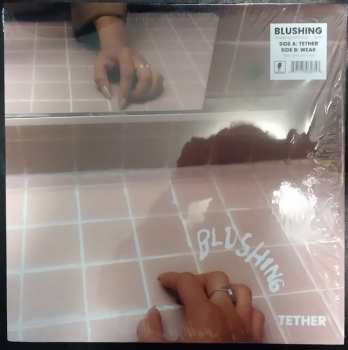 Album Blushing: Tether / Weak