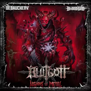 Debauchery: Legions Of Metal