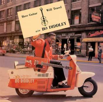 LP Bo Diddley: Have Guitar, Will Travel LTD | CLR 427869