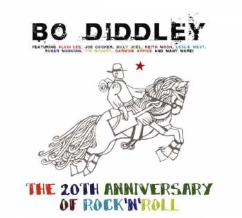 Bo Diddley: The 20th Anniversary Of Rock 'N' Roll