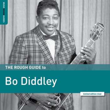 Album Bo Diddley: The Rough Guide To Bo Diddley