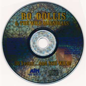 CD Bo Dollis: 30 Years .. And Still WILD! 262712