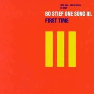 Album Bo Stief One Song III: First Time