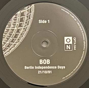 LP BOB: Berlin Independence Days 21/10/91 LTD 414334
