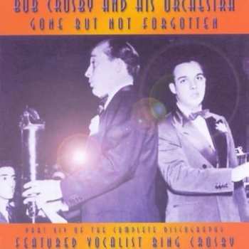 Album Bob Crosby And His Orchestra: Gone But Not Forgotten Vol. 14