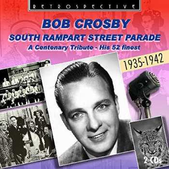 Album Bob Crosby: South Rampart Street Parade