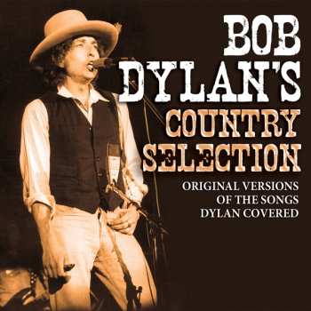 Album Bob Dylan: Bob Dylans Country Selection