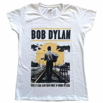 Merch Bob Dylan: Dámské Tričko Slow Train  S