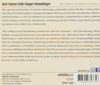 2CD Bob Dylan: Folk Singer-Humdinger - The Originals Recordings 1961-1962 Vol. 2 403368