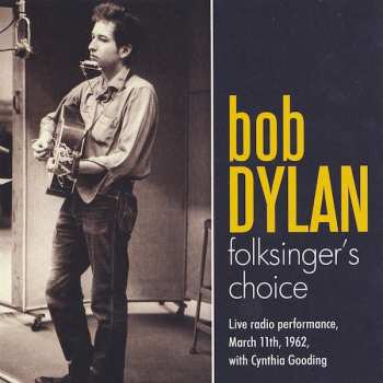 CD Bob Dylan: Folksinger's Choice 416522