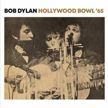 CD Bob Dylan: Hollywood Bowl '65 431597