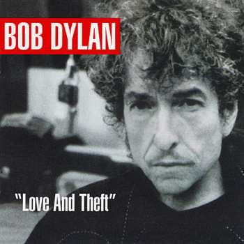 CD Bob Dylan: "Love And Theft" 22011
