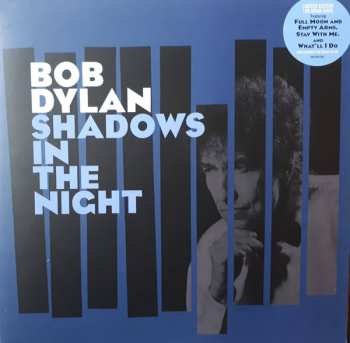 LP/CD Bob Dylan: Shadows In The Night LTD 32241