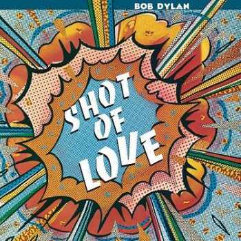 LP Bob Dylan: Shot of Love 70511