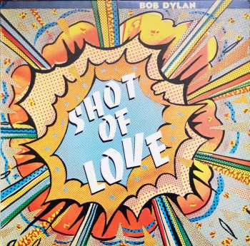 Album Bob Dylan: Shot Of Love