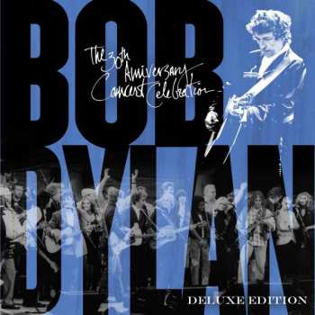 4LP/Box Set Bob Dylan: Bob Dylan - The 30th Anniversary Concert Celebration DLX 454