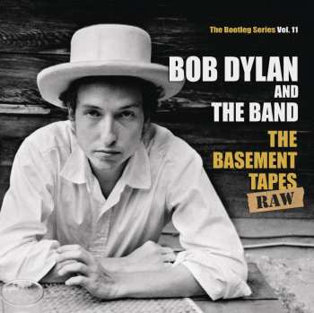 Album Bob Dylan: The Basement Tapes Complete (The Bootleg Series Vol. 11)