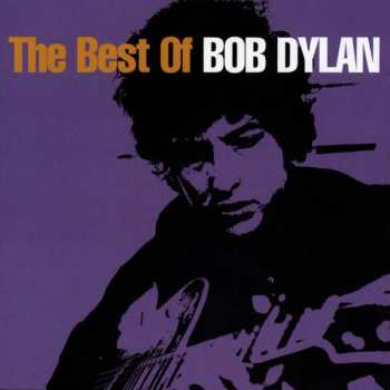 Album Bob Dylan: The Best Of Bob Dylan
