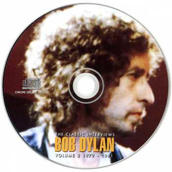 CD Bob Dylan: The Classic Interviews Vol. 3 - 1979-1981 428373