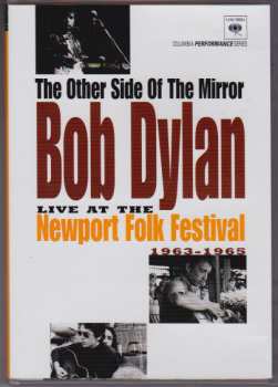 DVD Bob Dylan: The Other Side Of The Mirror - Live At The Newport Folk Festival 1963 - 1965 26998