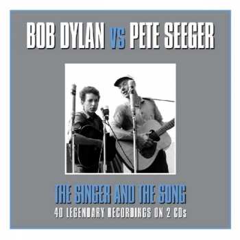 Album Bob Dylan: The Singer And The Song