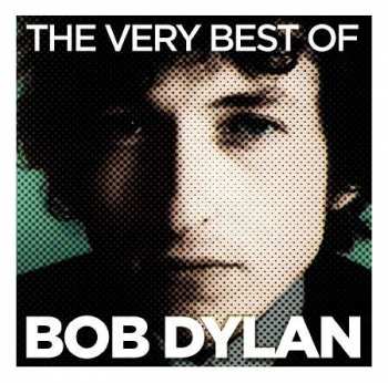 Album Bob Dylan: The Very Best Of Bob Dylan