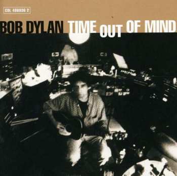 Album Bob Dylan: Time Out Of Mind