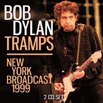Album Bob Dylan: Tramps