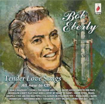 Album Bob Eberly: Tender Love Songs