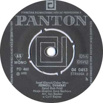 SP Bob Frídl: Maminka / Jednou, Dvakrát