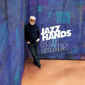 Album Bob James: Jazz Hands