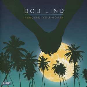 Album Bob Lind: Finding You Again