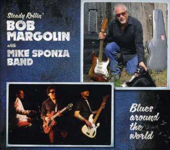 Album Bob Margolin: Blues Around The World