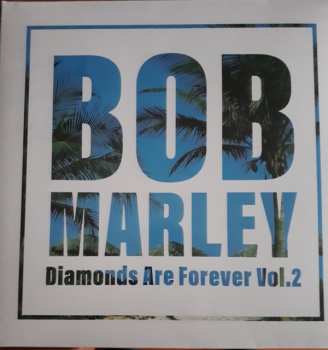 LP Bob Marley: Diamonds Are Forever vol.2 DLX | LTD 369491