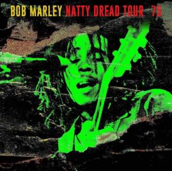 Album Bob Marley: Natty Dread Tour '75