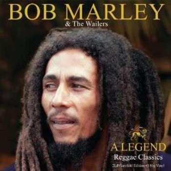 2LP Bob Marley & The Wailers: A Legend Reggae Classics 20006