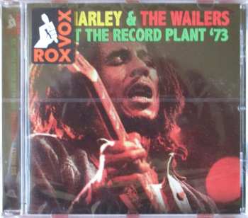 CD Bob Marley & The Wailers: Live At The Record Plant '73 417257