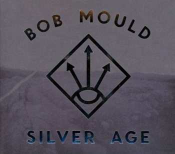 CD Bob Mould: Silver Age 244716