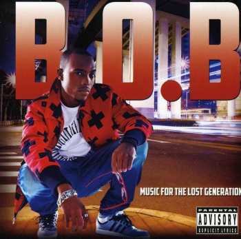 Album B.o.B: Music For The Lost Generation