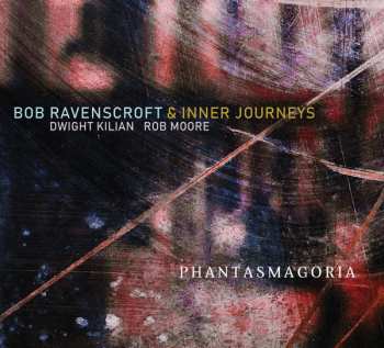 Album Bob Ravenscroft: Phantasmagoria