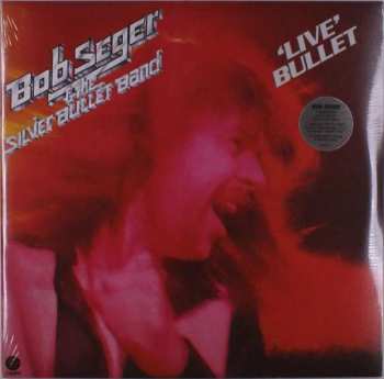 2LP Bob Seger And The Silver Bullet Band: Live Bullet LTD | CLR 359534