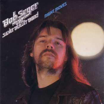 CD Bob Seger And The Silver Bullet Band: Night Moves 385800