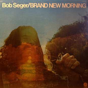 Album Bob Seger: Brand New Morning