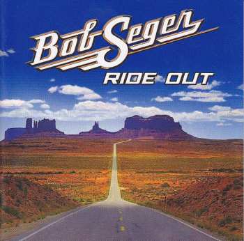 Album Bob Seger: Ride Out