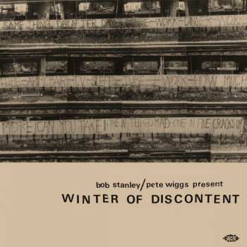 Album Bob Stanley: Stanley & Wiggs Present Winter Of Discontent