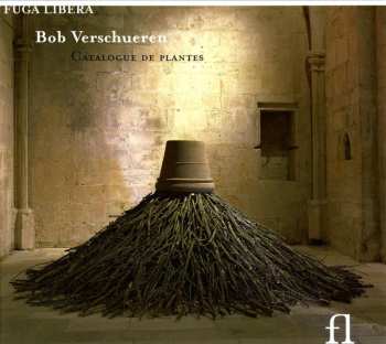 Album Bob Verschueren: Catalogue De Plantes