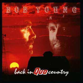 Bob Young: In Quo Country